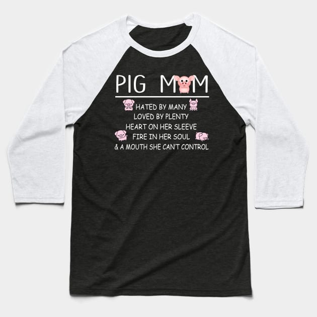 Cute Pig Mom Quotes. Baseball T-Shirt by tonydale